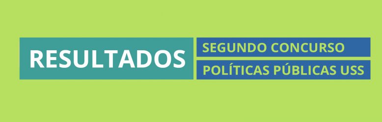 Resultados Segundo Concurso de Investigación en Políticas Públicas 2020